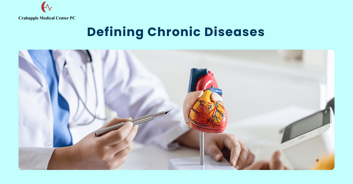 defining Chronic Diseases