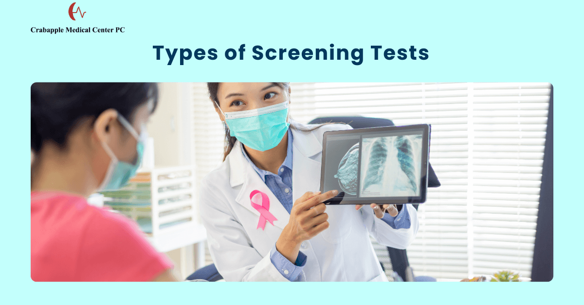 Types of Screening Tests Types of Screening Tests
